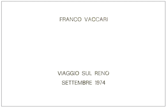 Franco Vaccari - Viaggio sul Reno